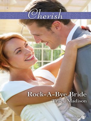 cover image of Rock-A-Bye Bride
